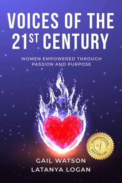Voices of the 21st Century: Women Empowered Through Passion and Purpose — book cover